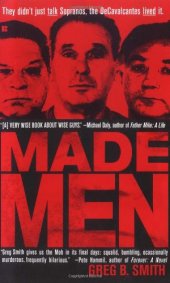 book Made Men: The True Rise-and-Fall Story of a New Jersey Mob Family