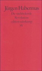 book Die nachholende Revolution: Kleine politische Schriften VII (edition suhrkamp)