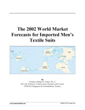 book The 2002 World Market Forecasts for Imported Men’s Textile Suits