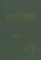 book Jewish Scribes in the Second-Temple Period (Jsot Supplement Series, 291)