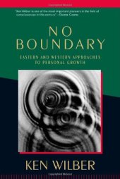 book No Boundary: Eastern and Western Approaches to Personal Growth