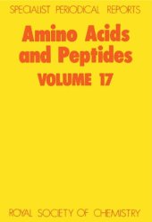 book Amino Acids and Peptides (SPR Amino Acids, Peptides (RSC))vol.17