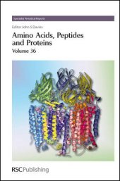 book Amino Acids, Peptides and Proteins (SPR Amino Acids, Peptides, and Proteins (RSC)) (Vol 36)