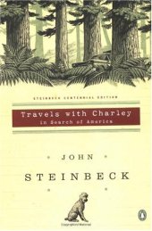 book Travels with Charley in Search of America: (Centennial Edition)