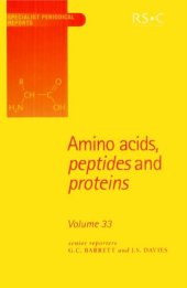 book Amino Acids, Peptides and Proteins (SPR Amino Acids, Peptides, and Proteins (RSC)) (Vol 33)