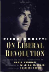 book On Liberal Revolution (Italian Literature and Thought)