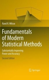 book Fundamentals of Modern Statistical Methods: Substantially Improving Power and Accuracy