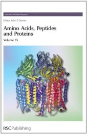 book Amino Acids, Peptides and Proteins (SPR Amino Acids, Peptides, and Proteins (RSC)) (Vol 35)