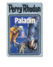 book Perry Rhodan, Bd.39, Paladin