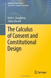 book The Calculus of Consent and Constitutional Design