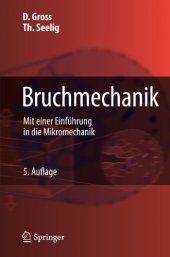 book Bruchmechanik: Mit einer Einführung in die Mikromechanik