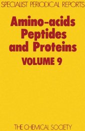 book Amino Acids, Peptides and Proteins (SPR Amino Acids, Peptides, and Proteins (RSC)) (Vol 9)