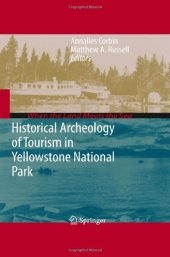 book Historical Archeology of Tourism in Yellowstone National Park