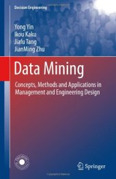 book Data Mining: Concepts, Methods and Applications in Management and Engineering Design
