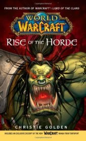 book Warcraft: World of Warcraft: Rise of the Horde (No. 4)