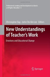 book New Understandings of Teacher's Work: Emotions and Educational Change