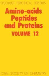 book Amino Acids, Peptides and Proteins: A Review of the Literature (Specialist Periodical Reports) (Vol 12)