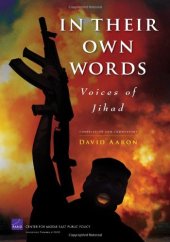 book In Their Own Words: Voices of Jihad Compilation and Commentary