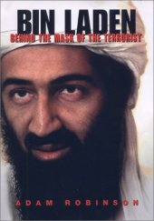 book Bin Laden: Behind the Mask of the Terrorist