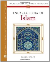 book Encyclopedia of Islam (Encyclopedia of World Religions)