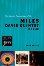 book The Studio Recordings of the Miles Davis Quintet, 1965-68