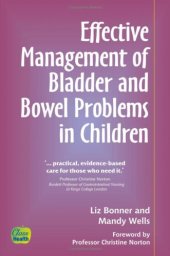 book Effective Management of Bladder and Bowel Problems in Children