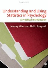 book Understanding and Using Statistics in Psychology: A Practical Introduction
