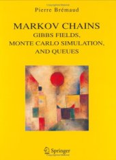 book Markov Chains: Gibbs Fields, Monte Carlo Simulation, and Queues