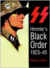 book Himmler's Black Order: A History of the SS, 1923-45