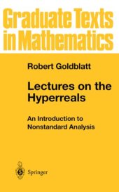 book Lectures on the Hyperreals: An Introduction to Nonstandard Analysis