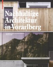 book Nachhaltige Architektur in Vorarlberg: Energiekonzepte und Konstruktionen