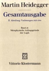 book Metaphysische Anfangsgründe der Logik im Ausgang von Leibniz (Sommersemester 1928)