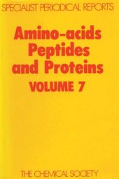 book Amino Acids, Peptides and Proteins (SPR Amino Acids, Peptides, and Proteins (RSC)) (vol. 7)