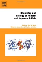 book Chemistry and Biology of Heparin and Heparan Sulfate