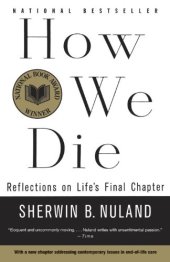 book How We Die: Reflections of Life's Final Chapter, New Edition