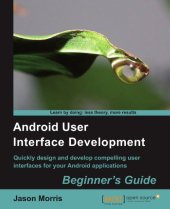 book Android User Interface Development: Beginner's Guide