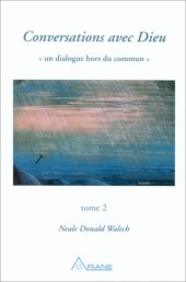 book Conversations avec Dieu, tome 2