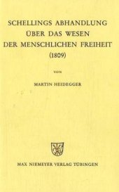 book Schellings Abhandlung über das Wesen der menschlichen Freiheit 1809