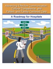 book Advancing Effective Communication,Cultural Competence, and Patient- and Family-Centered Care