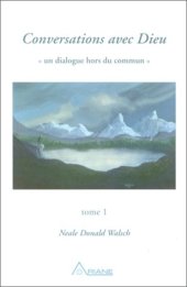 book Conversations avec Dieu, tome 1