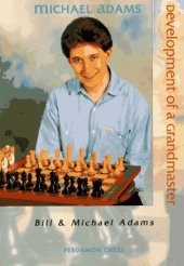 book Michael Adams: Development of a Grandmaster