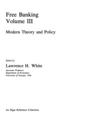 book Free Banking (Vol. III) Modern Theory and Policy