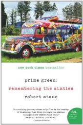 book Prime Green: Remembering the Sixties