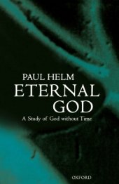 book Eternal God: A Study of God without Time