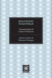 book Bollywood in Australia: Transnationalism & Cultural Production