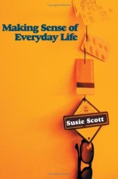 book Making Sense of Everyday Life