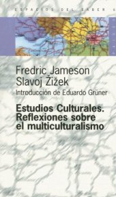 book Estudios Culturales: Reflexiones Sobre el Multiculturalismo (Espacios del Saber)