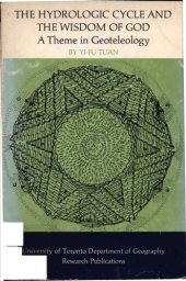 book The hydrologic cycle and the wisdom of God: A theme in geoteleology