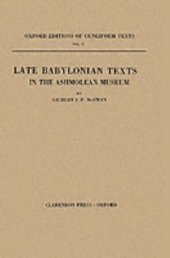 book Late Babylonian Texts in the Ashmolean Museum (Oxford Editions of Cuneiform Texts)