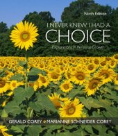 book I Never Knew I Had A Choice: Explorations in Personal Growth